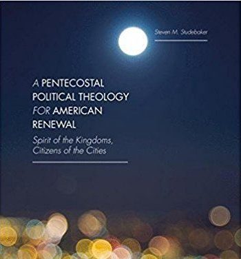 a pentecostal political theology for american renewal book cover